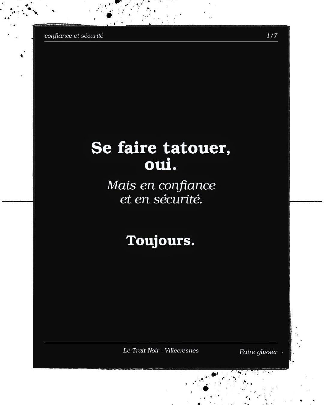 Se faire tatouer, oui. Mais en confiance et en sécurité. Toujours.

Il y a des histoires qui circulent dans le milieu du